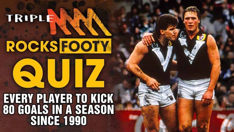 Can you name every player to kick 80 goals in an AFL season?