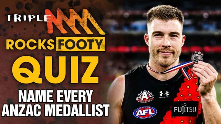 Triple M Footy Quiz: Name every Anzac Medallist